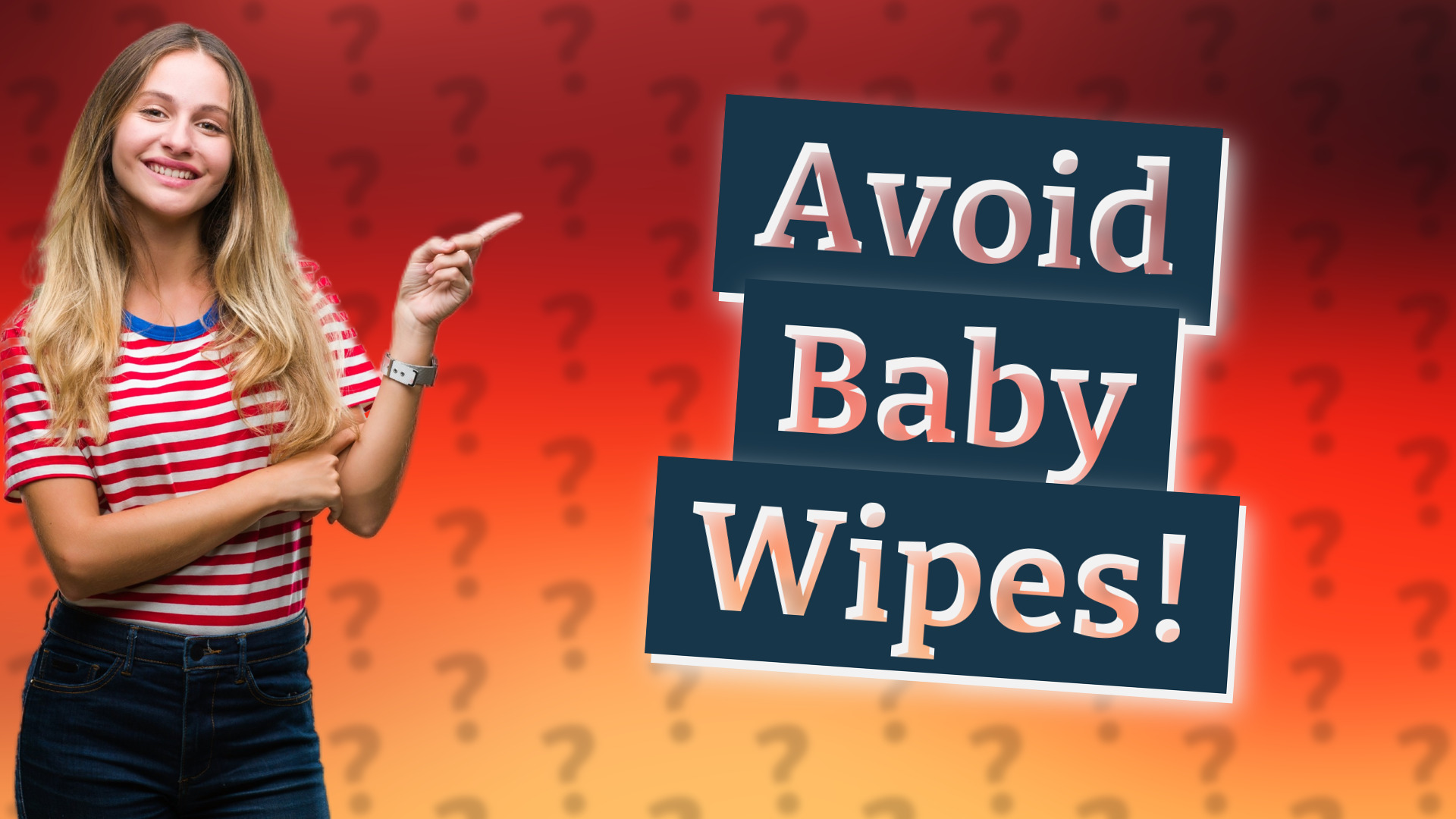 Avoid Baby Wipes!
