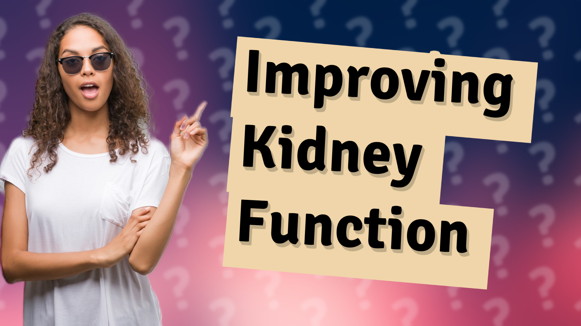 Improving Kidney Function