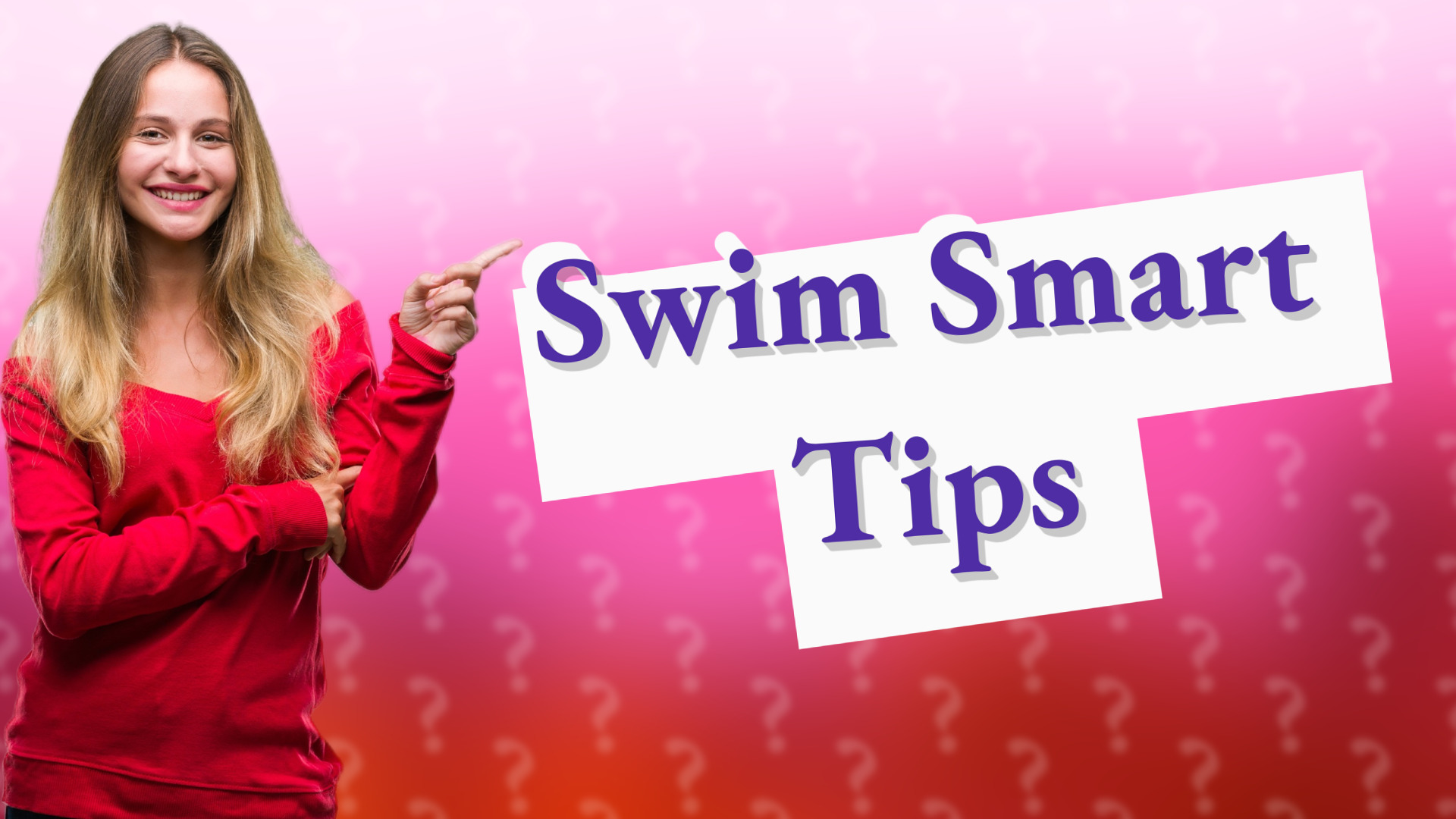 Swim Smart Tips