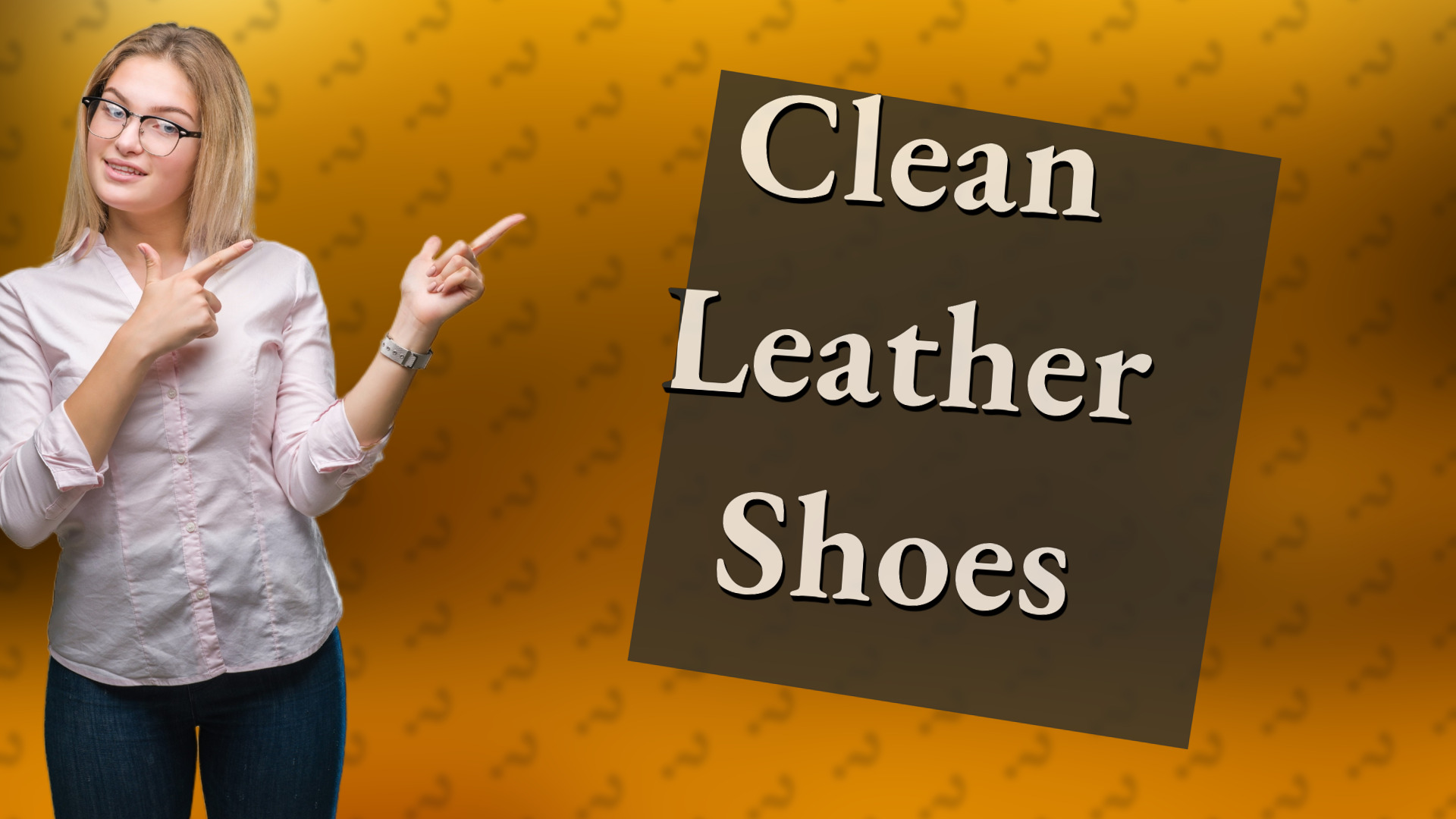 Clean Leather Shoes