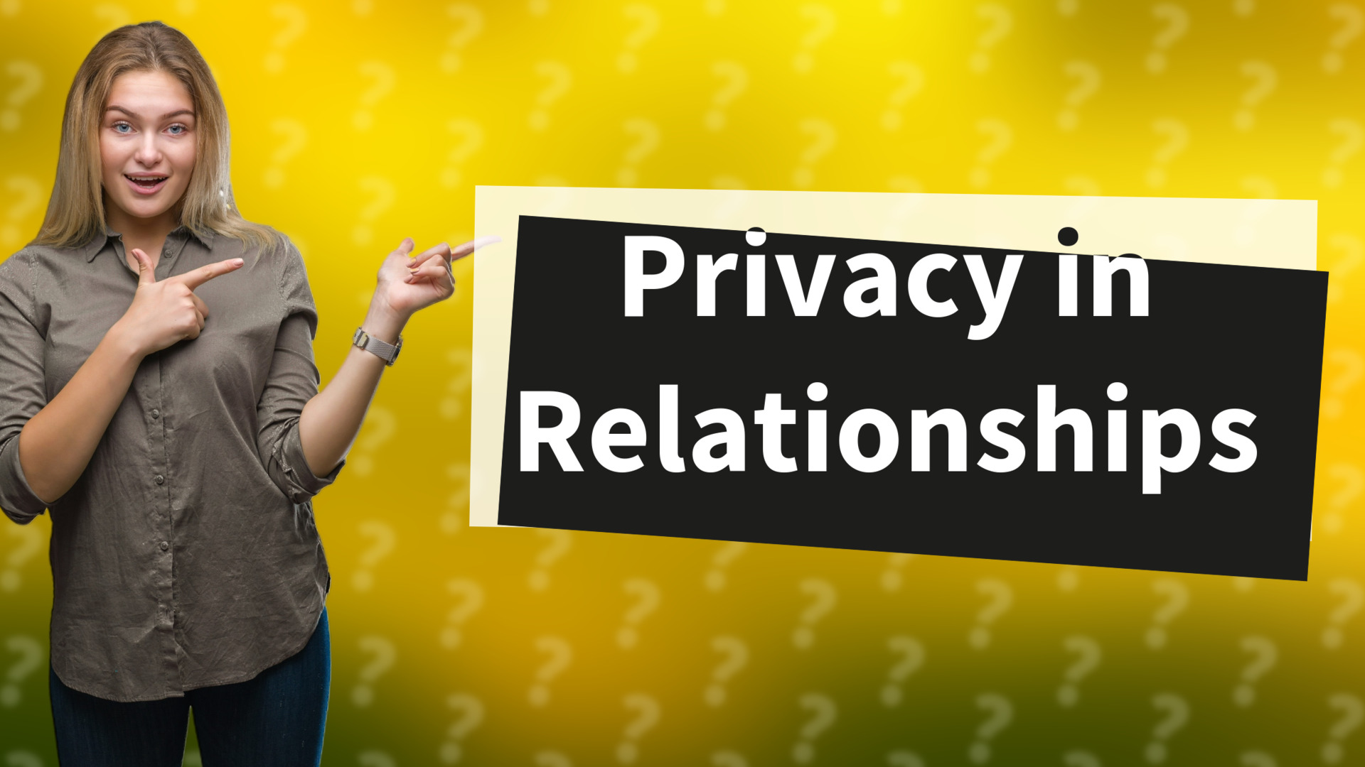 Privacy in Relationships