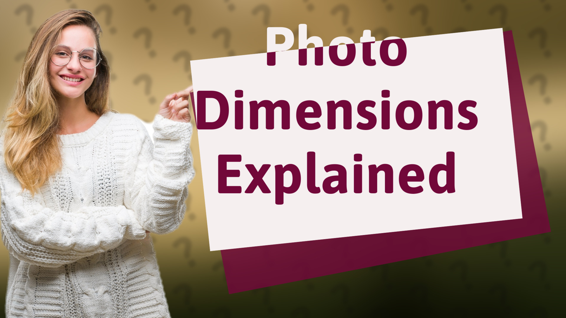 Photo Dimensions Explained