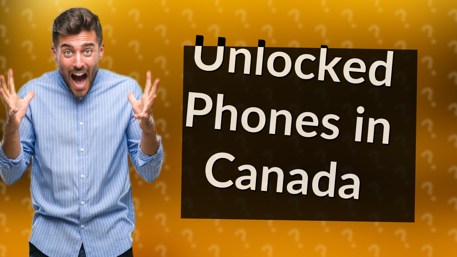 Unlocked Phones in Canada