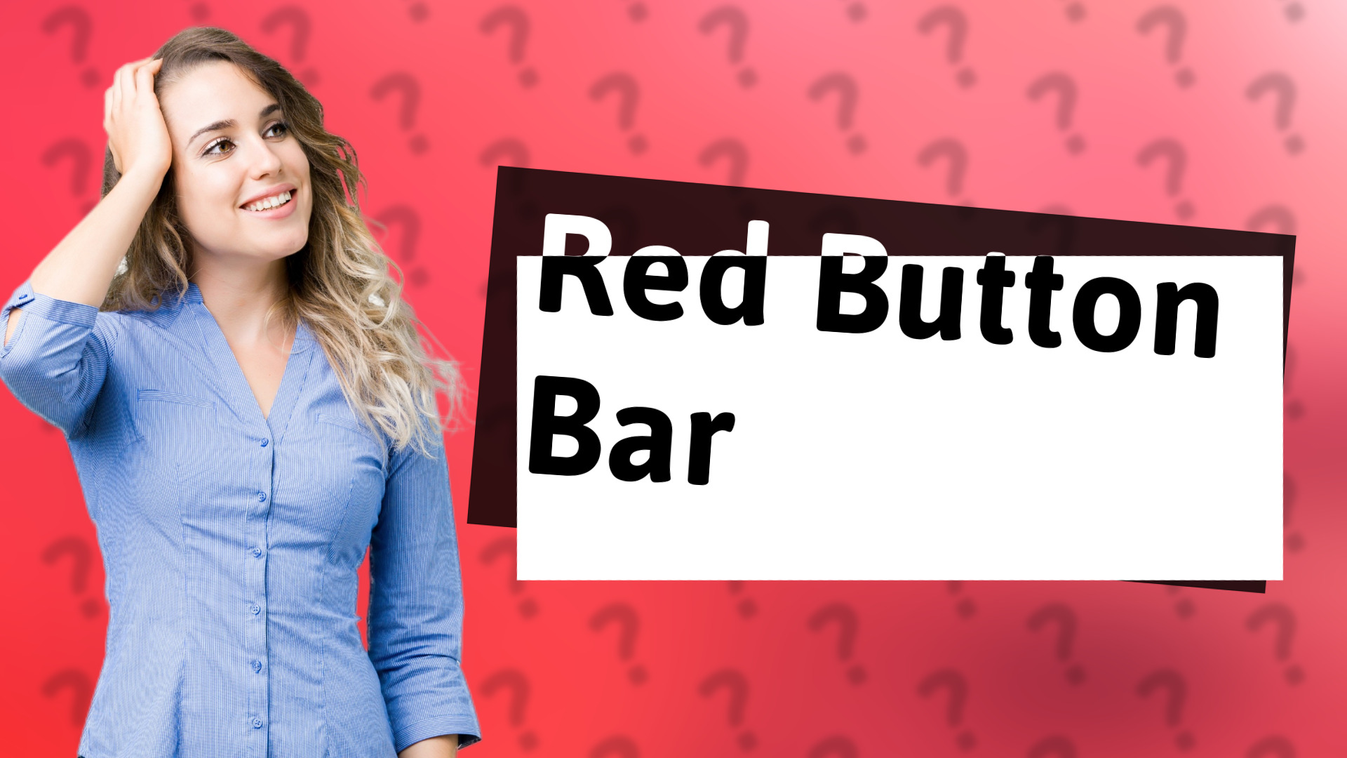 Red Button Bar