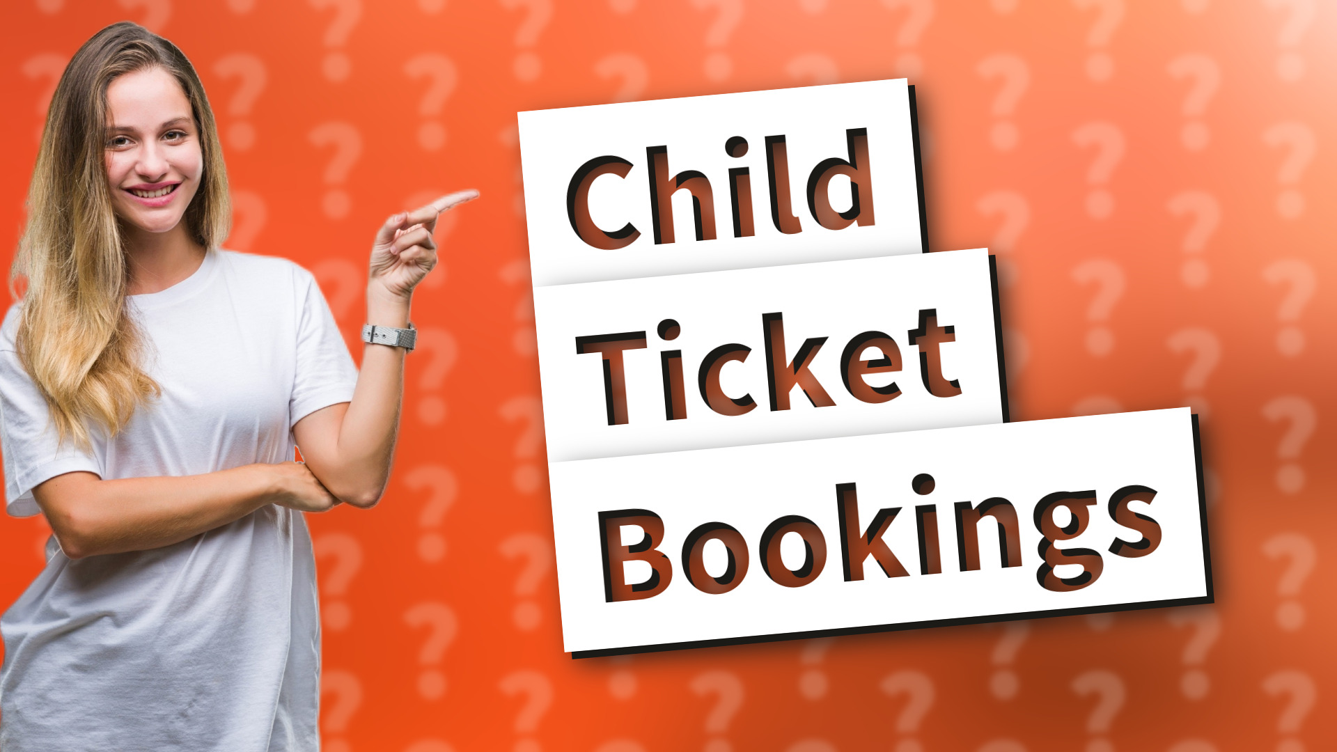 Child Ticket Bookings