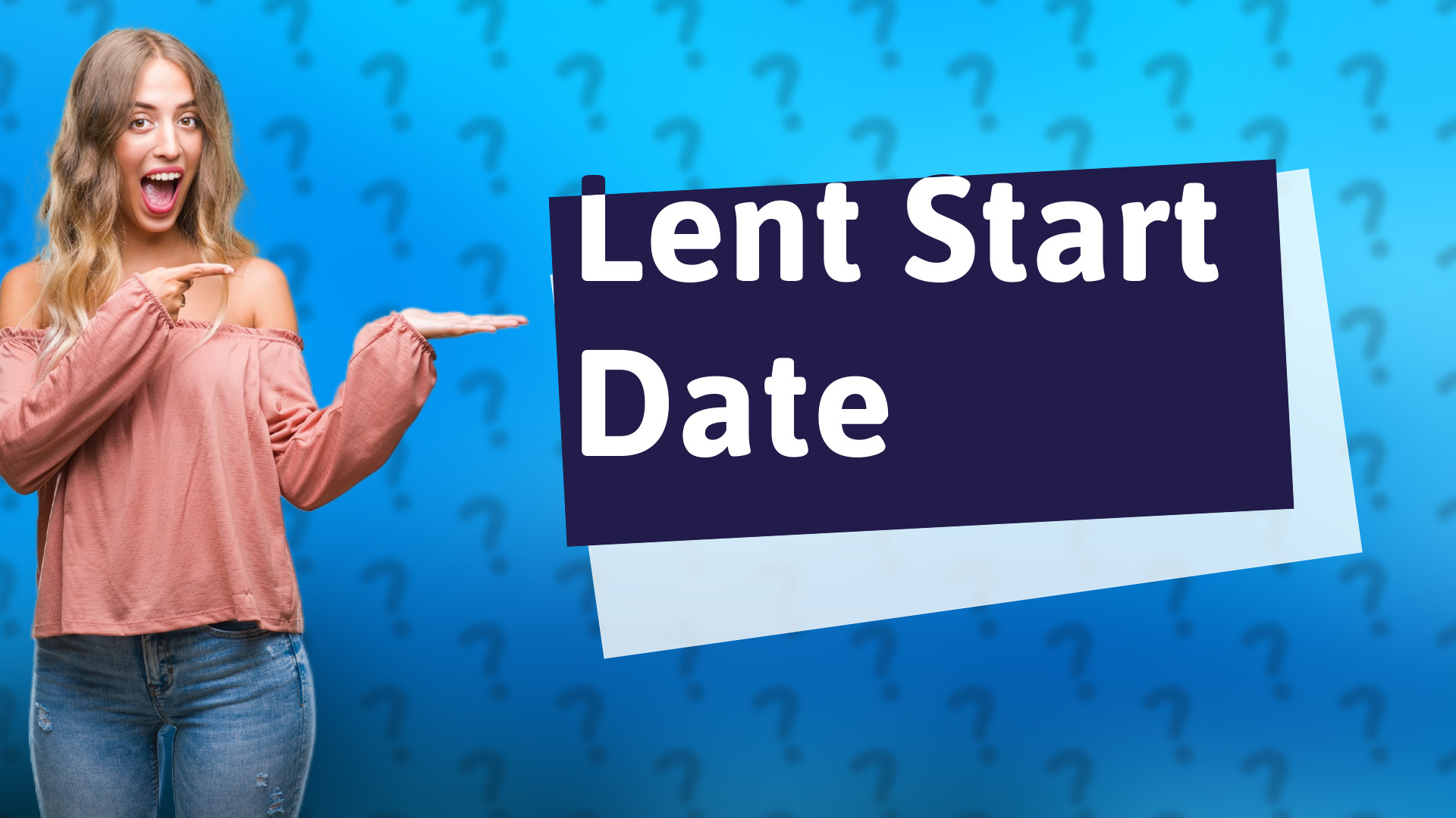 Lent Start Date