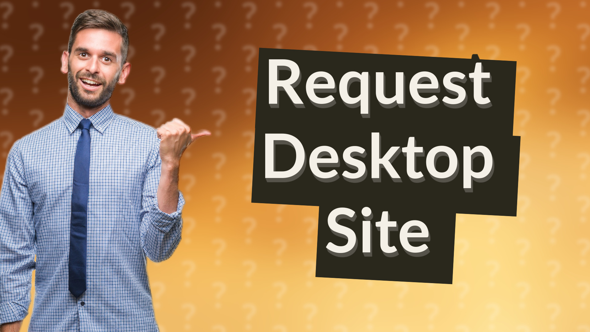 Request Desktop Site