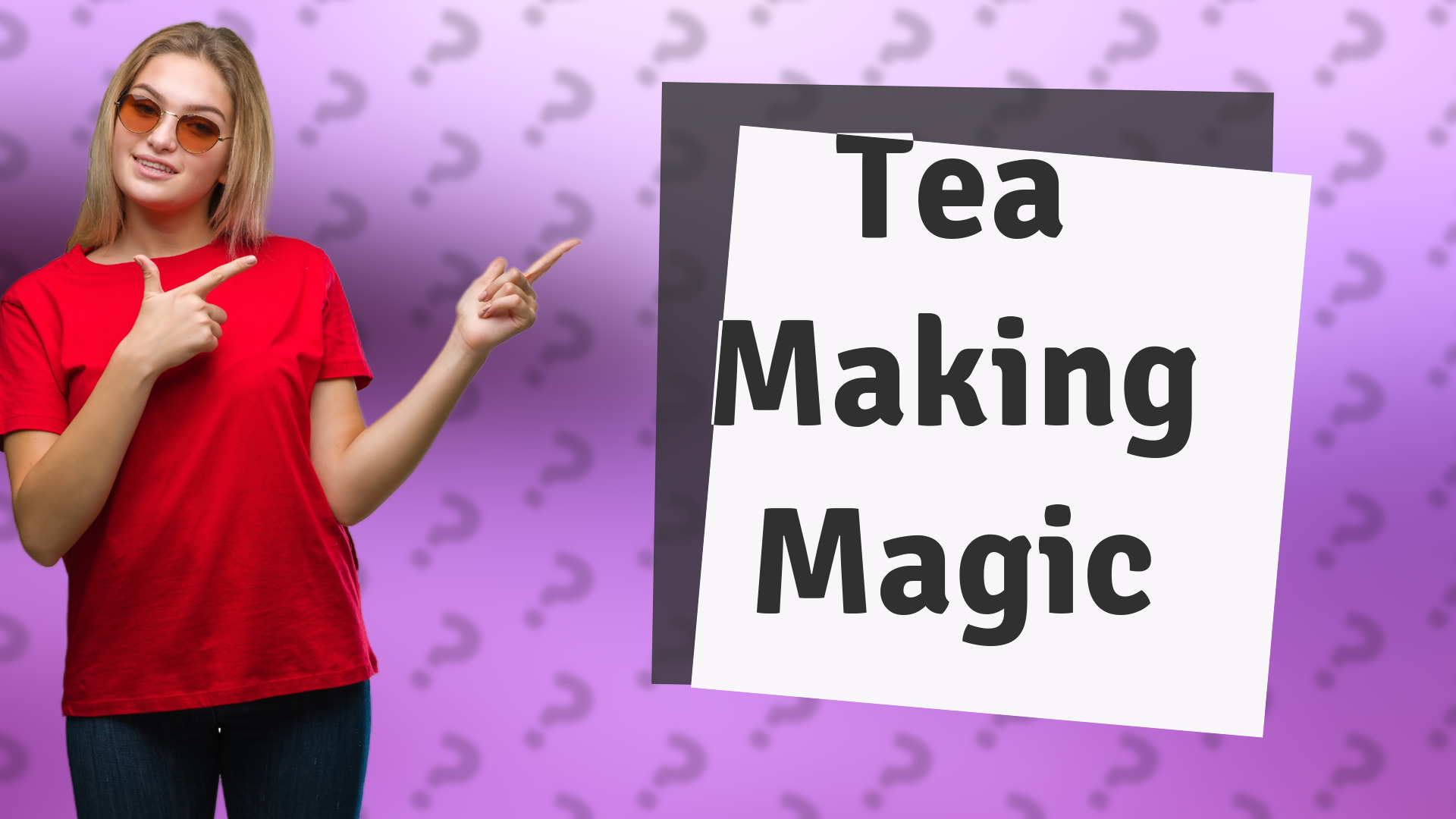 Tea Making Magic
