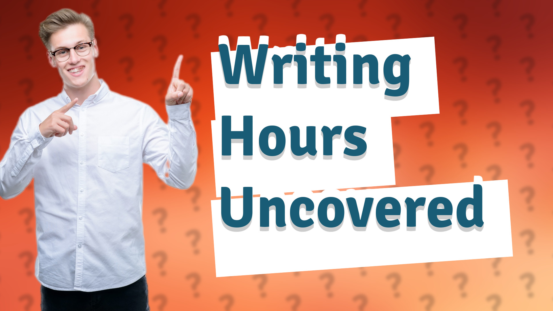 Writing Hours Uncovered