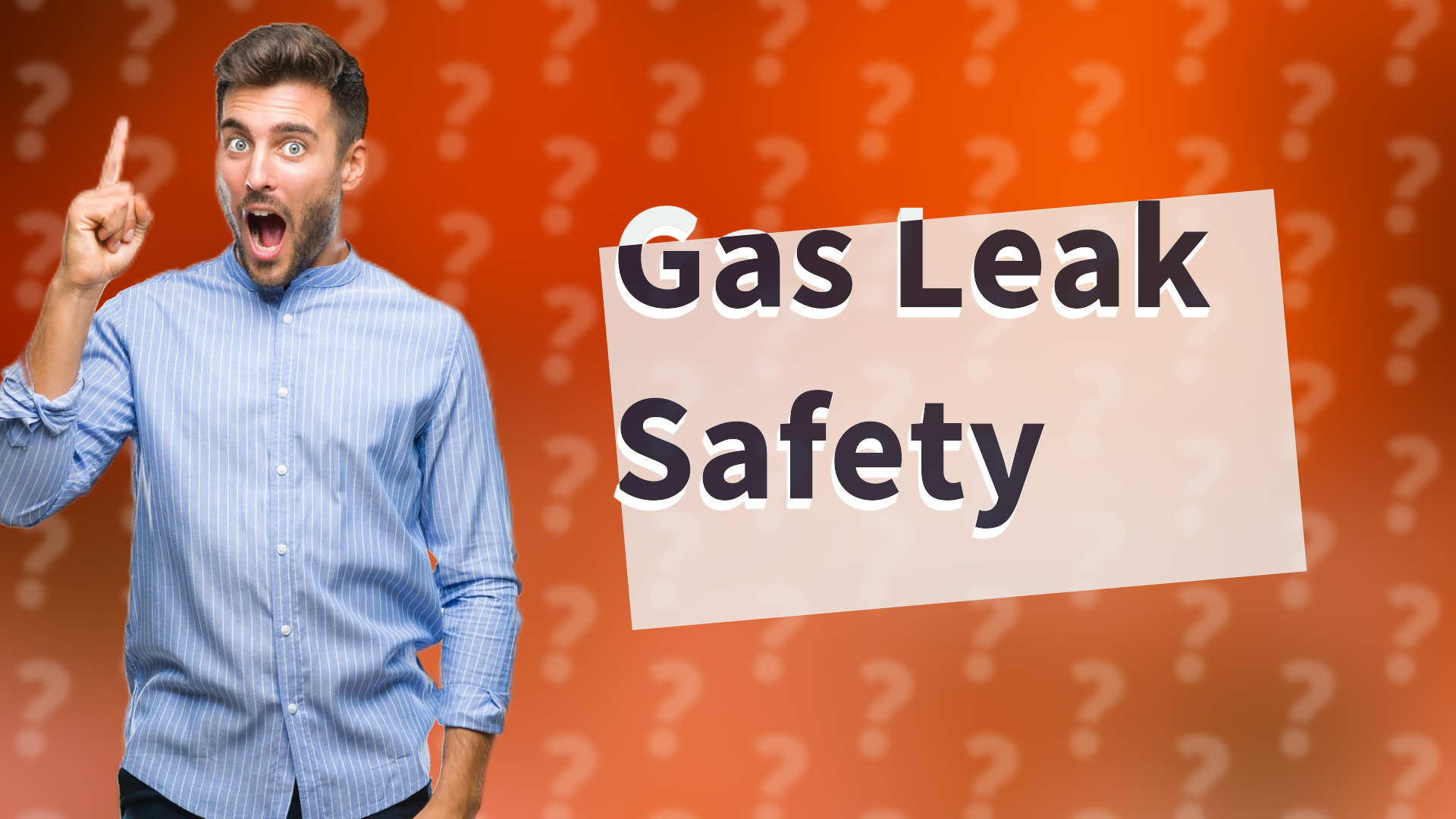 Gas Leak Safety