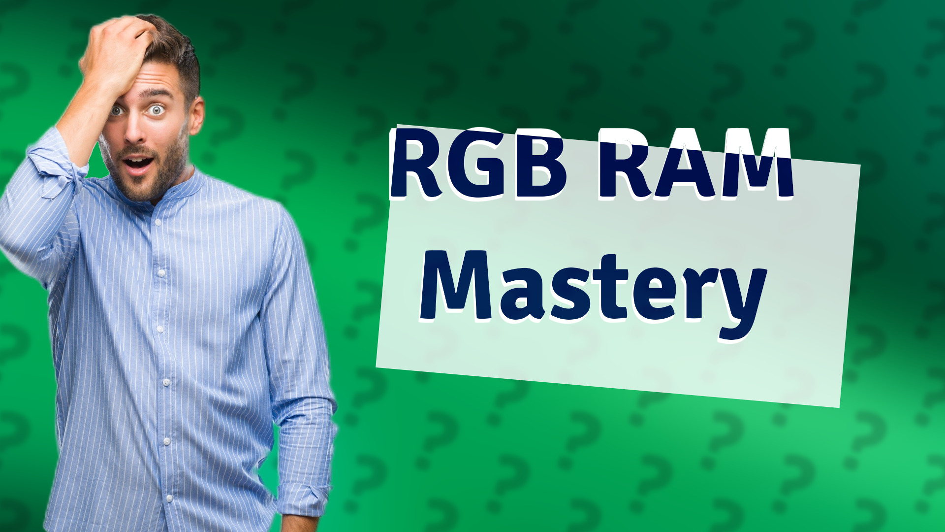 RGB RAM Mastery