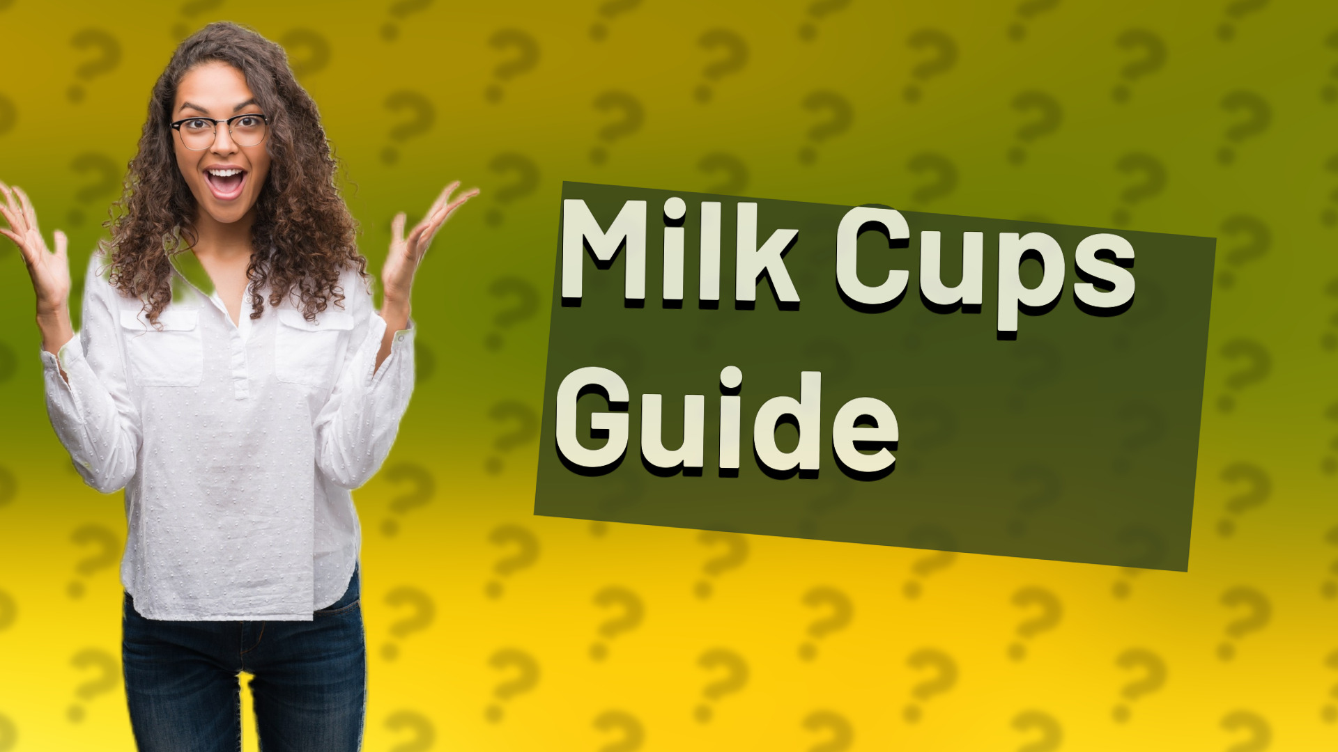 Milk Cups Guide