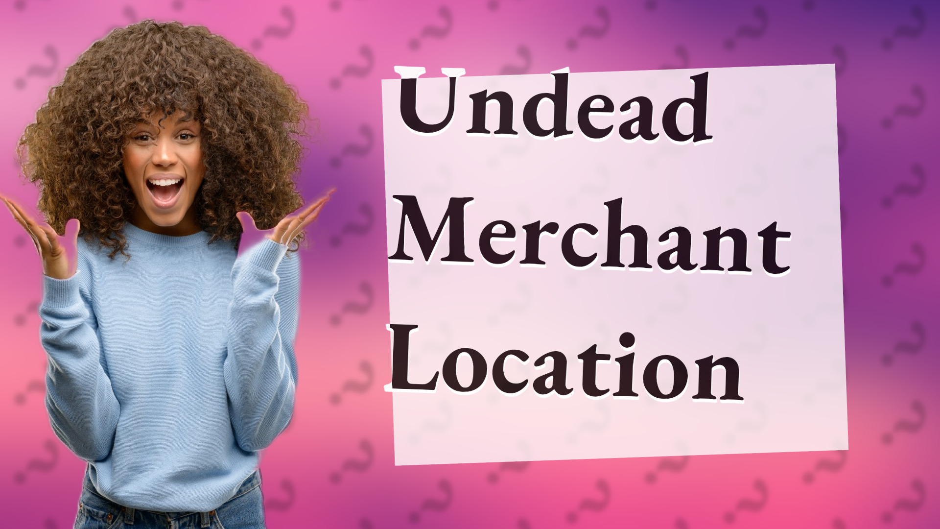 Undead Merchant Location