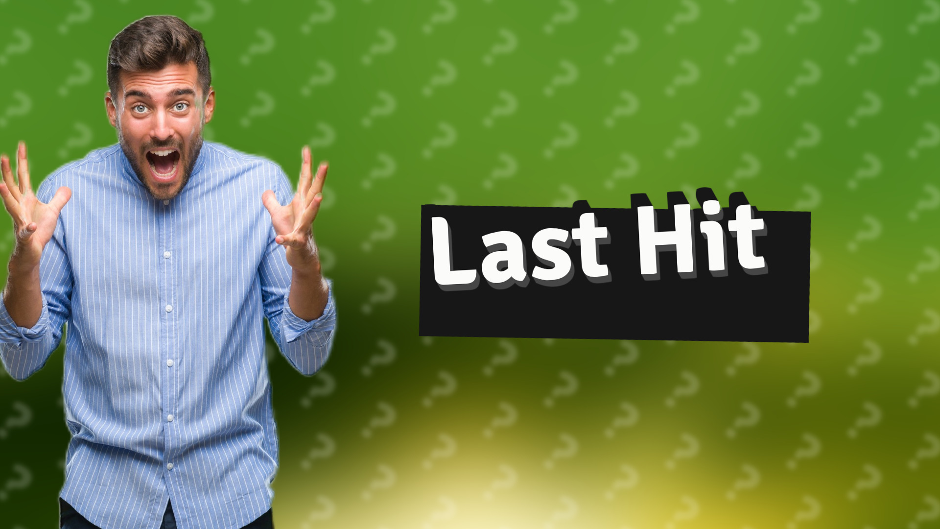 Last Hit