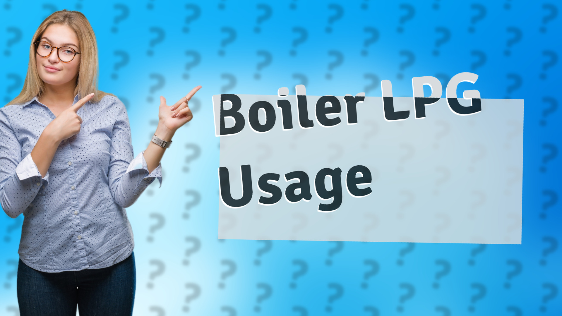 Boiler LPG Usage
