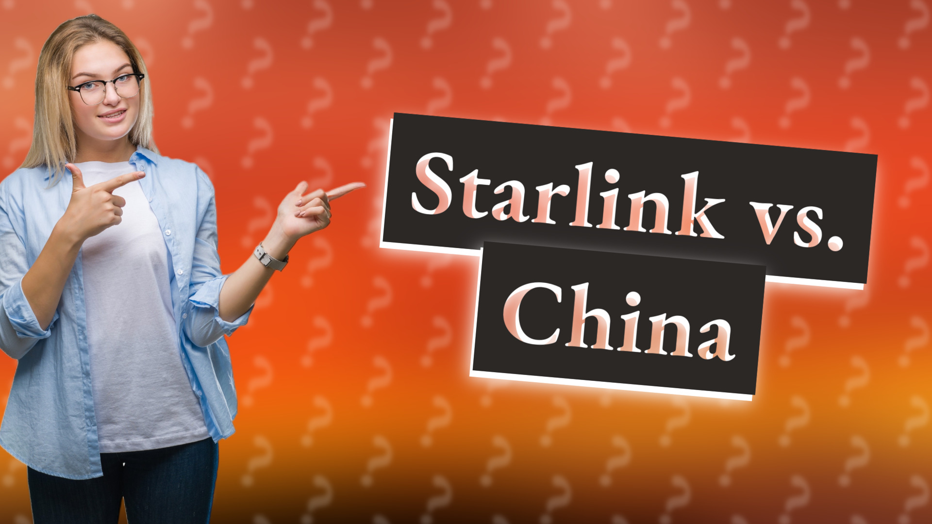 Starlink vs. China