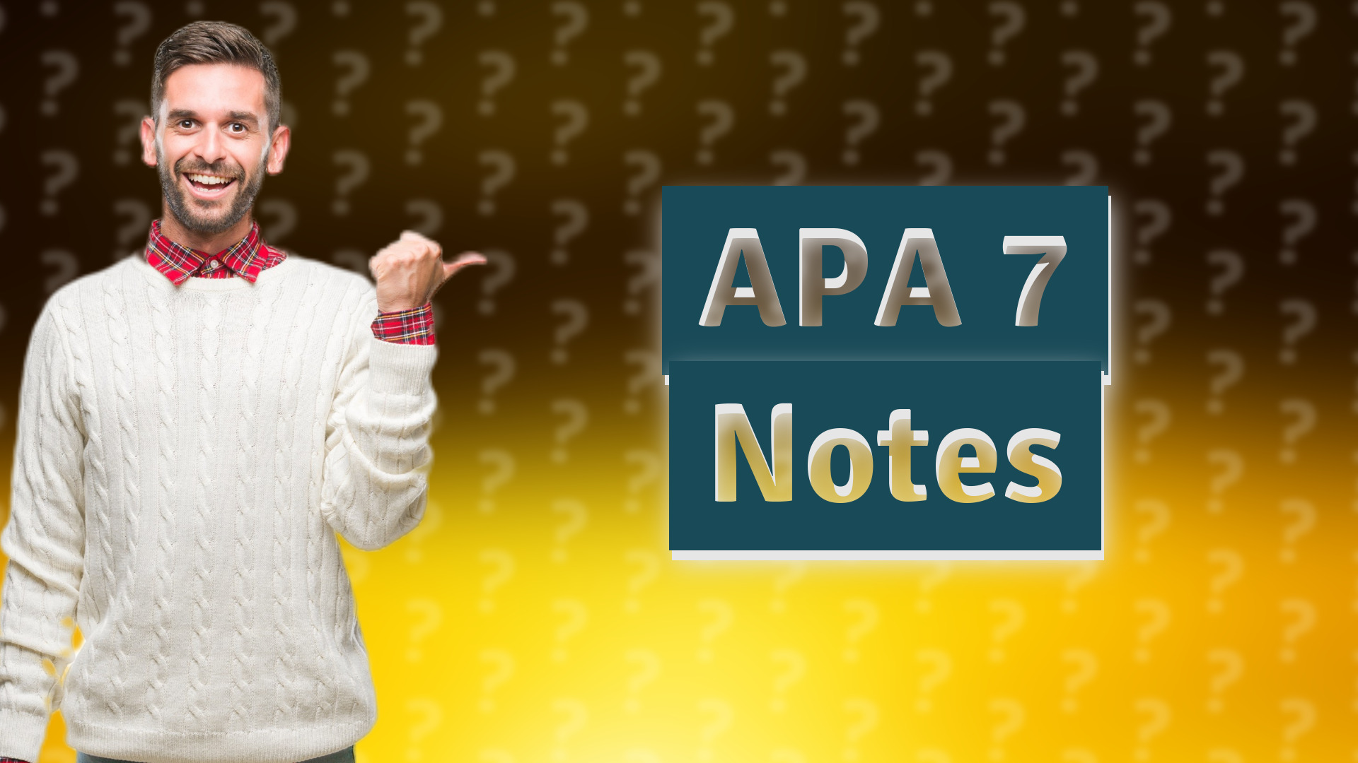 APA 7 Notes