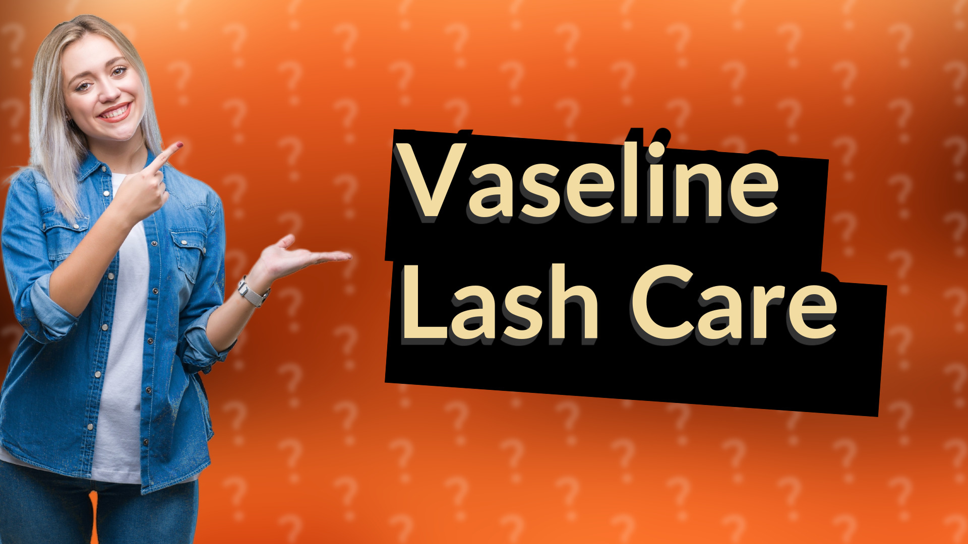 Vaseline Lash Care