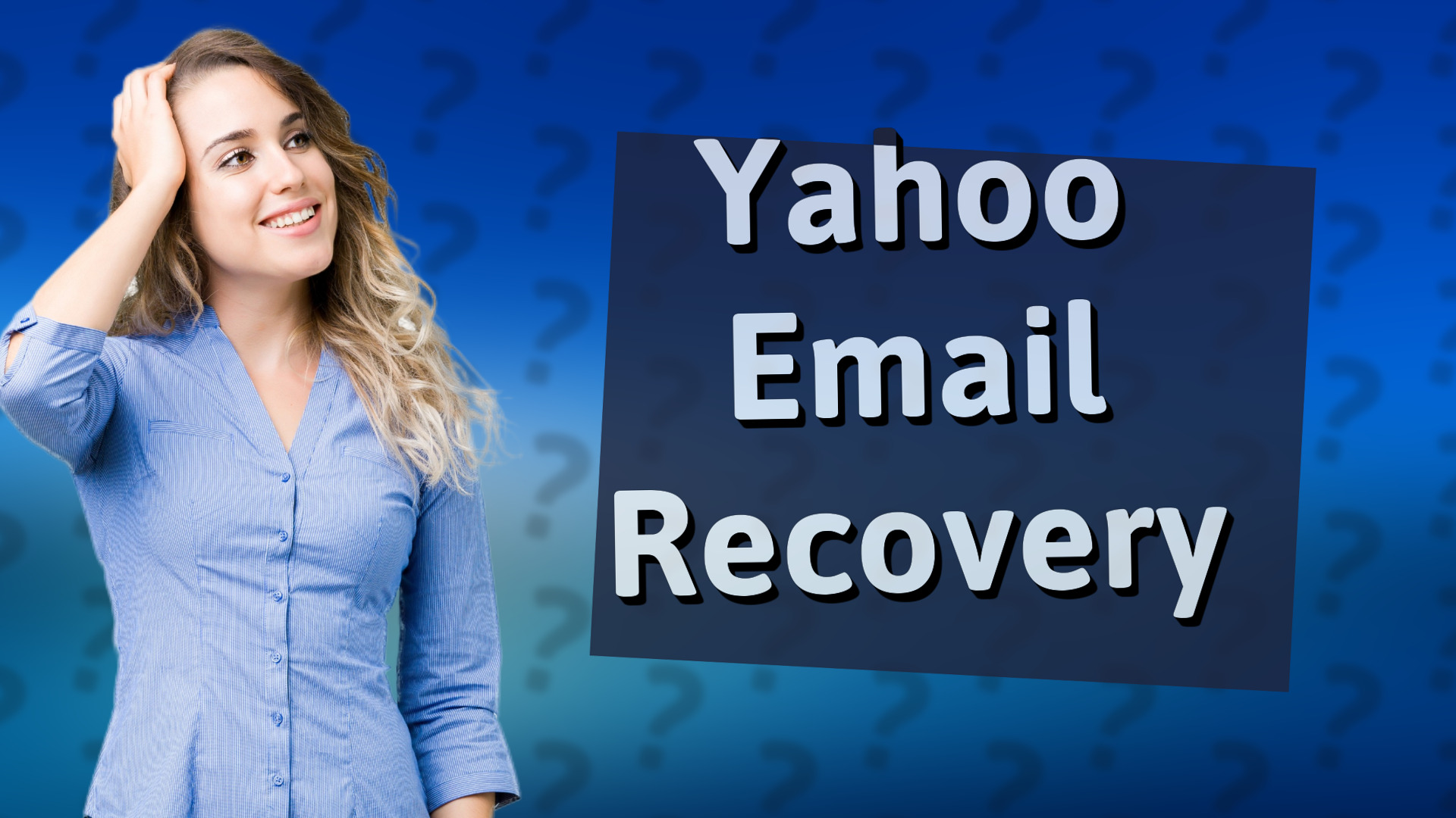 Yahoo Email Recovery