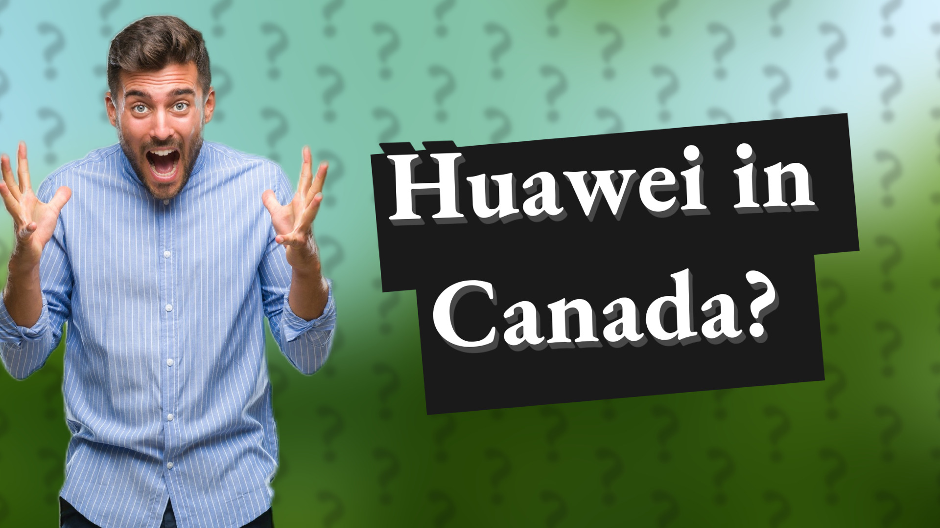 Huawei in Canada?