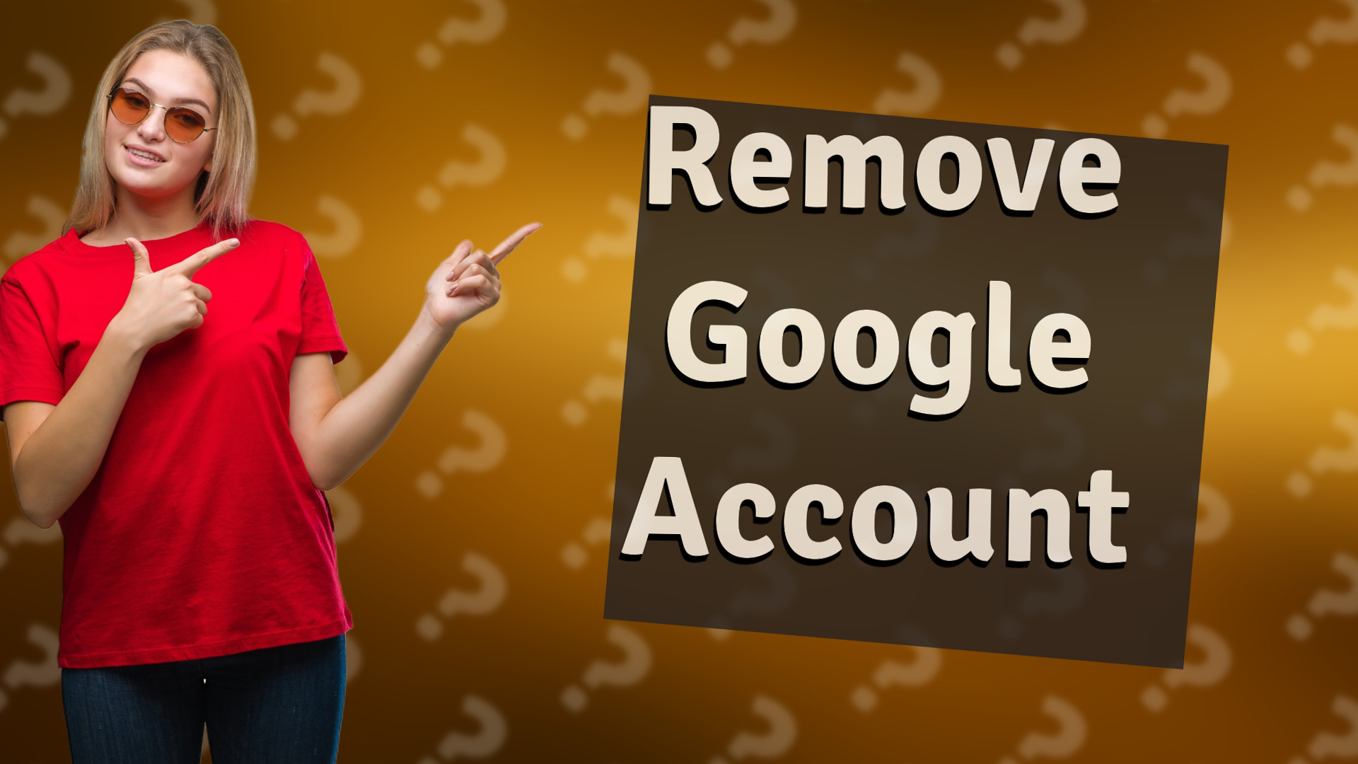 Remove Google Account