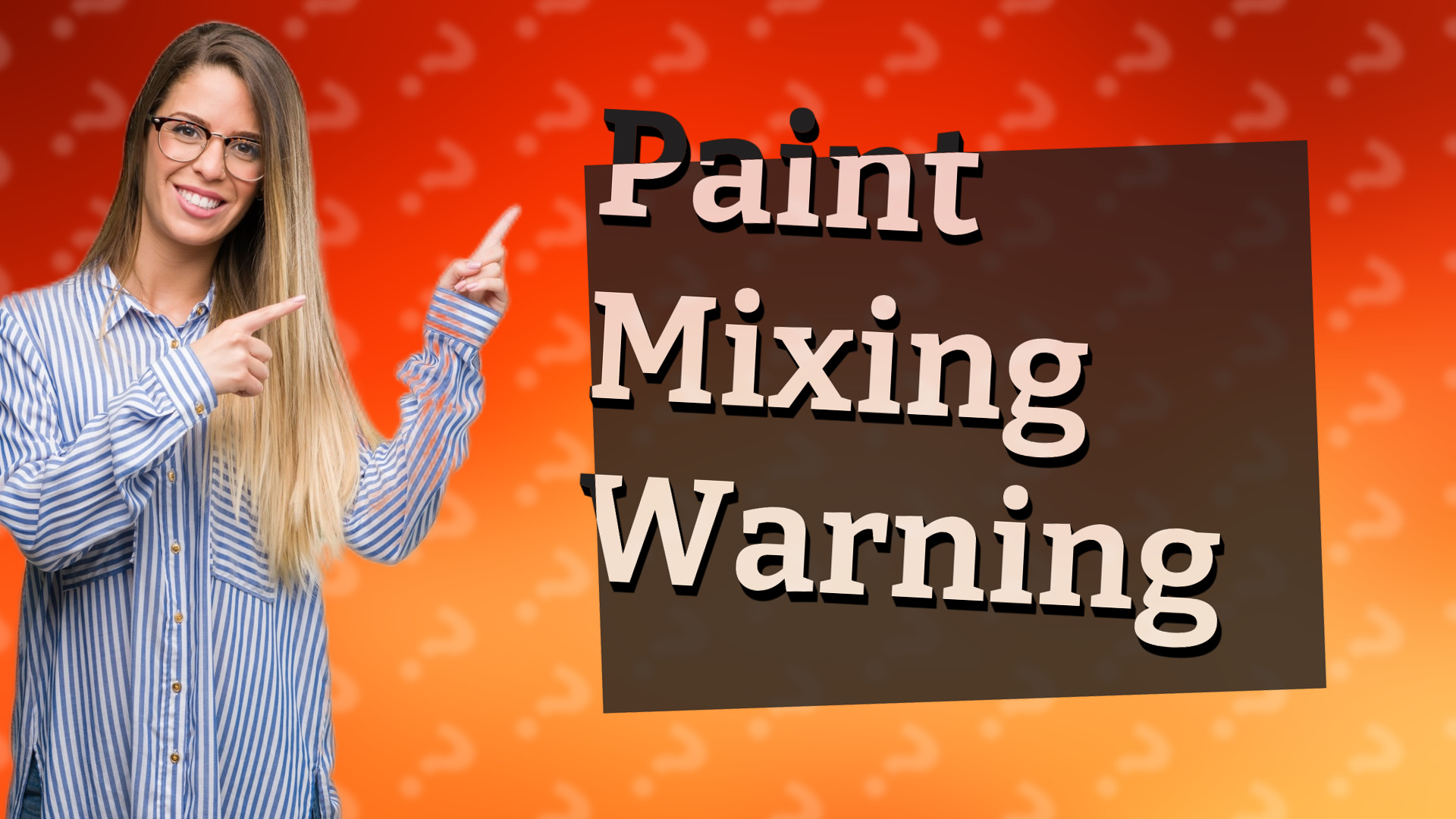 Paint Mixing Warning