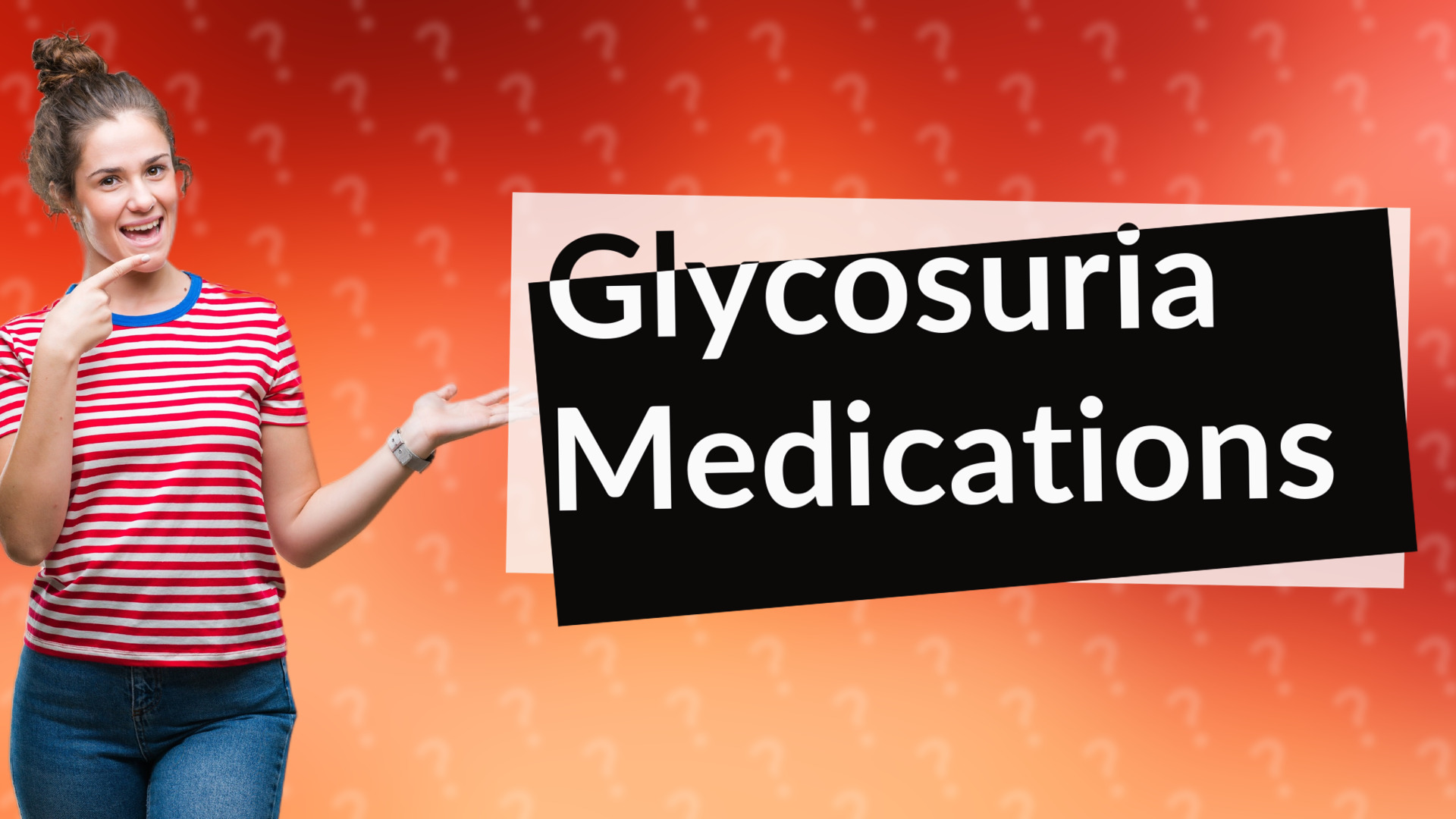 Glycosuria Medications