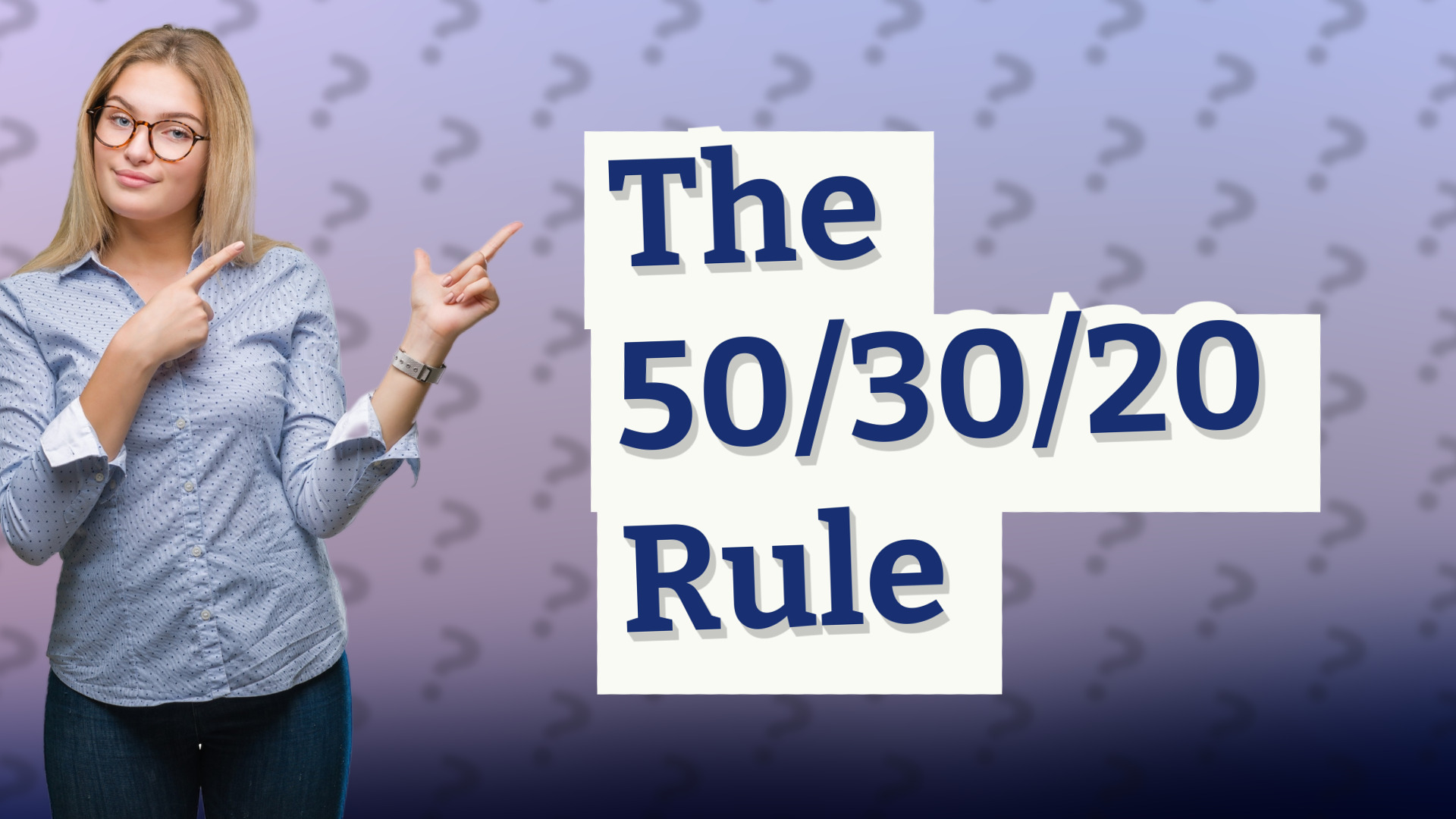 The 50/30/20 Rule