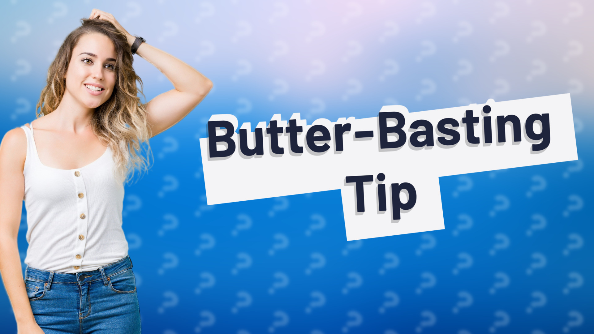 Butter-Basting Tip