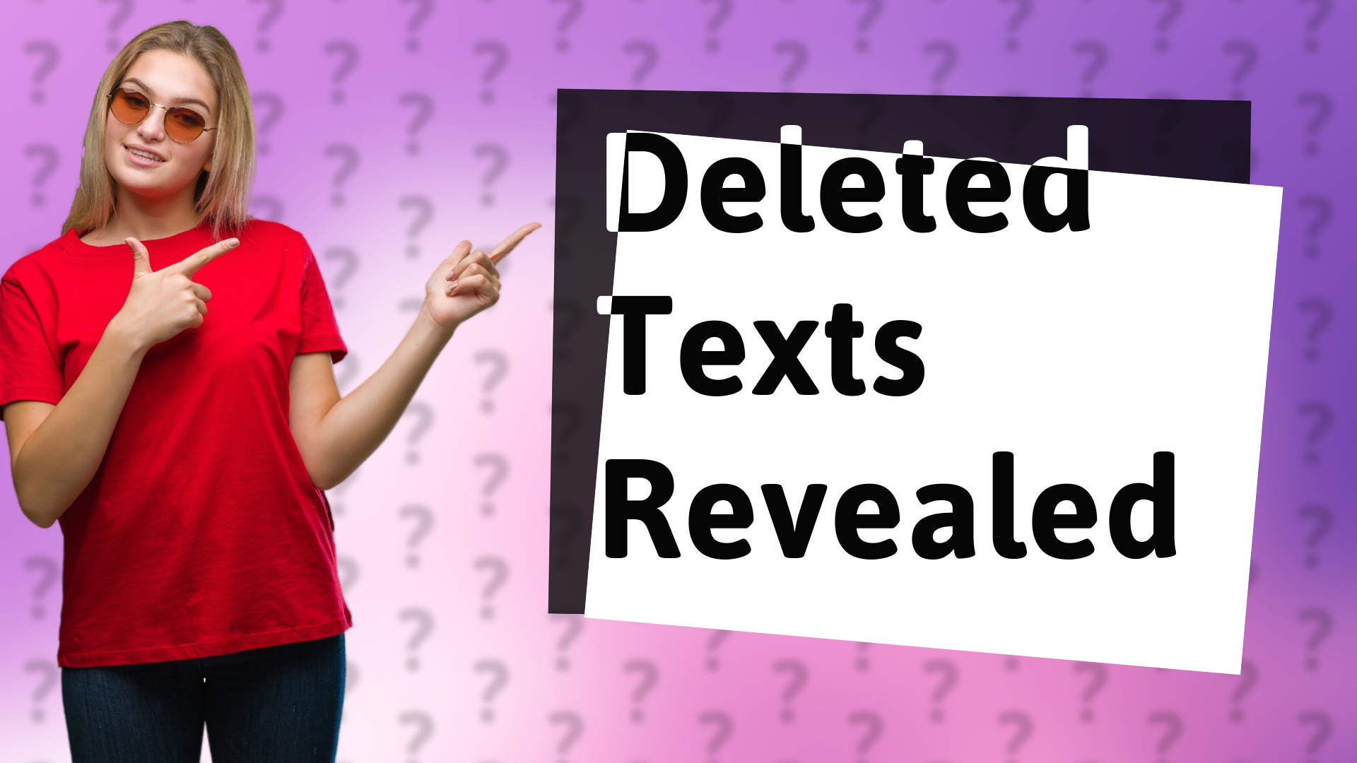 Deleted Texts Revealed