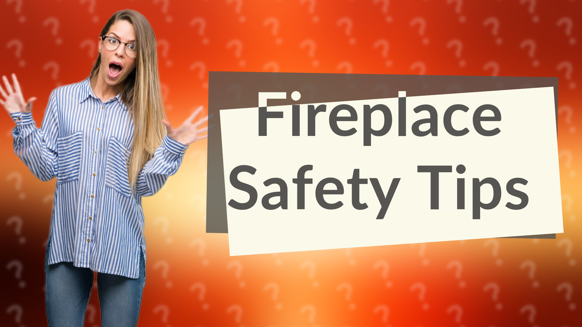 Fireplace Safety Tips