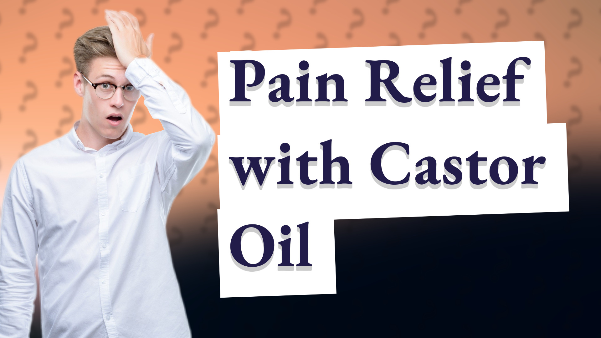 Pain Relief with Castor Oil