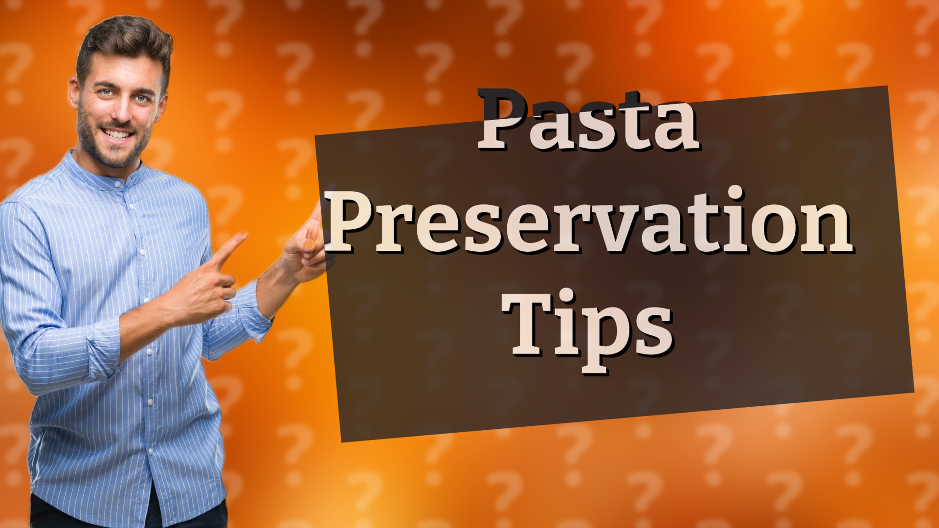 Pasta Preservation Tips