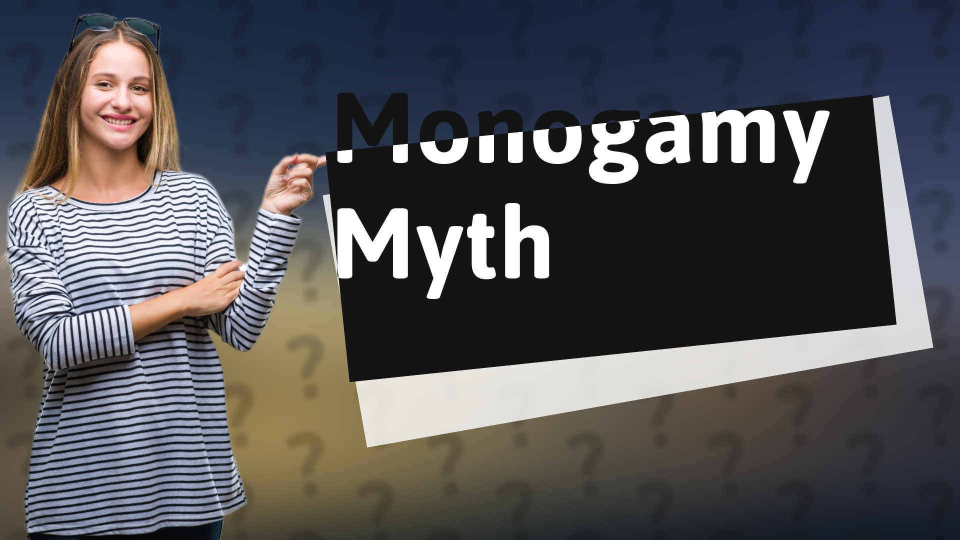 Monogamy Myth