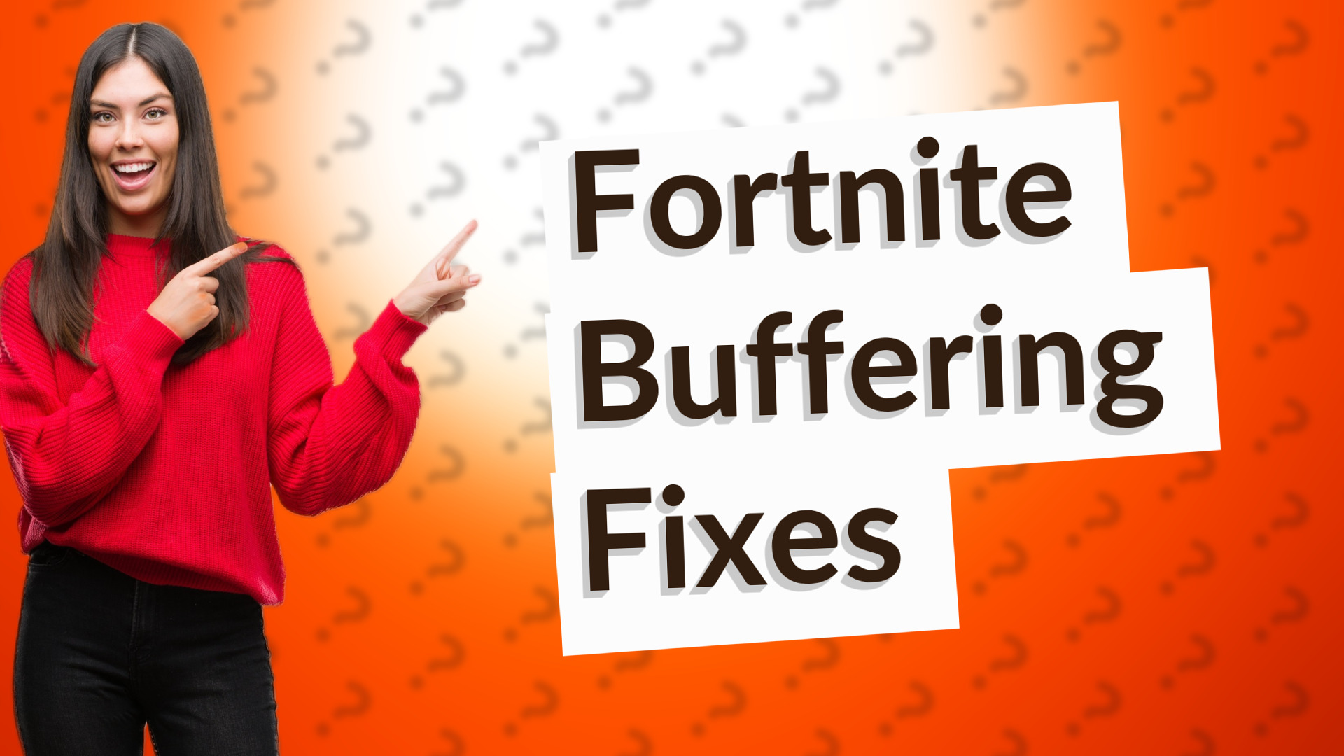 Fortnite Buffering Fixes