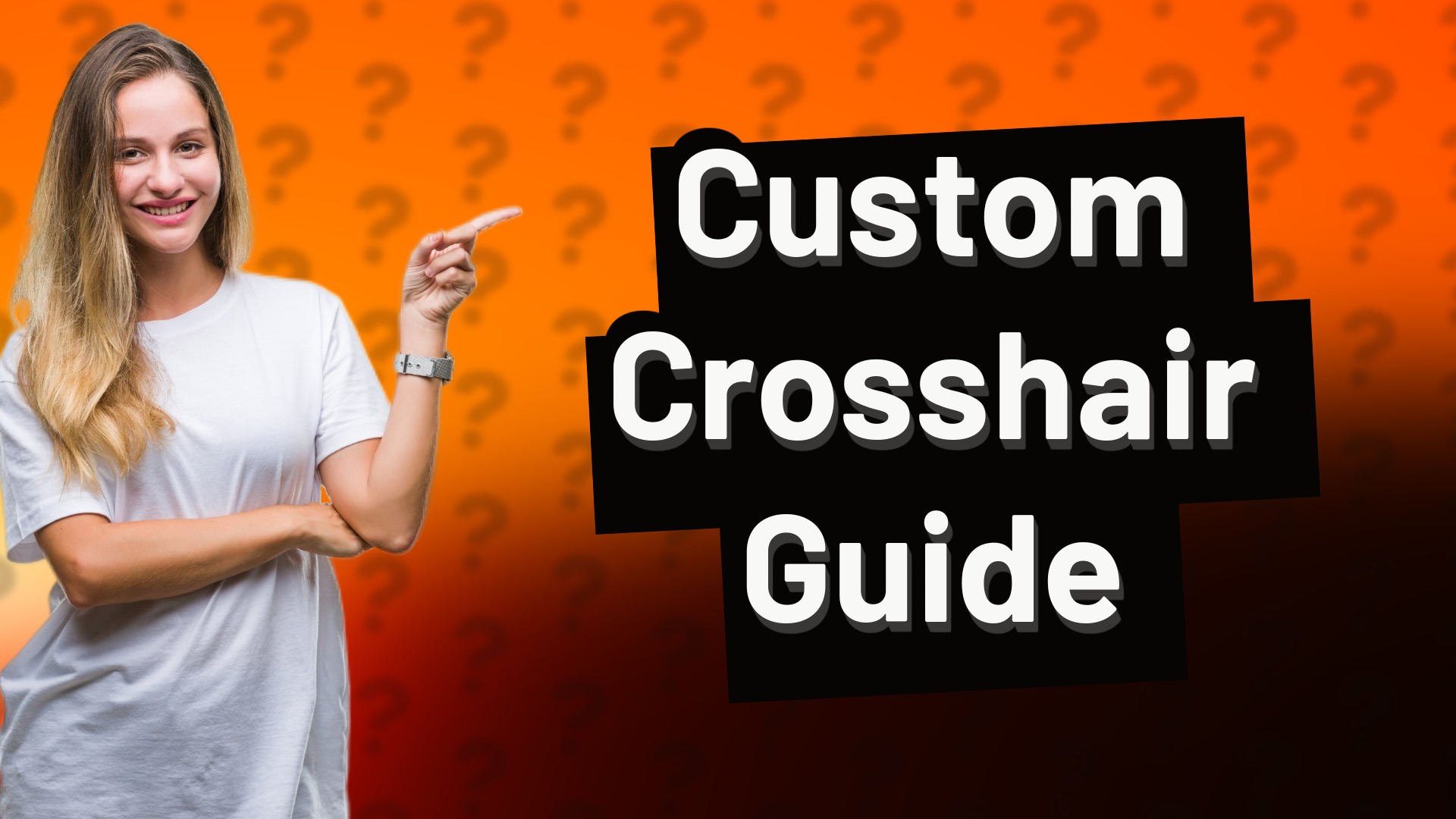 Custom Crosshair Guide