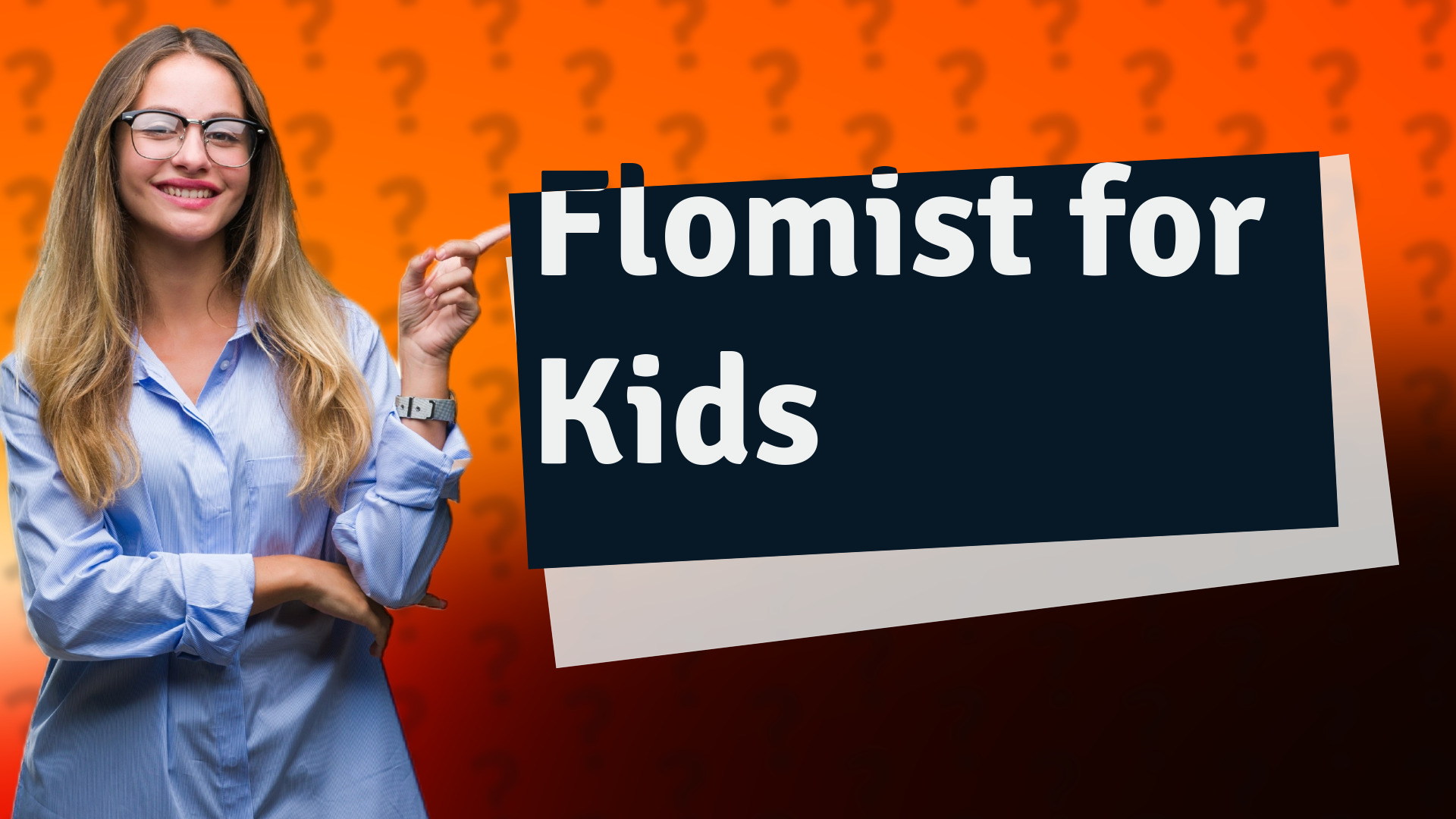 Flomist for Kids