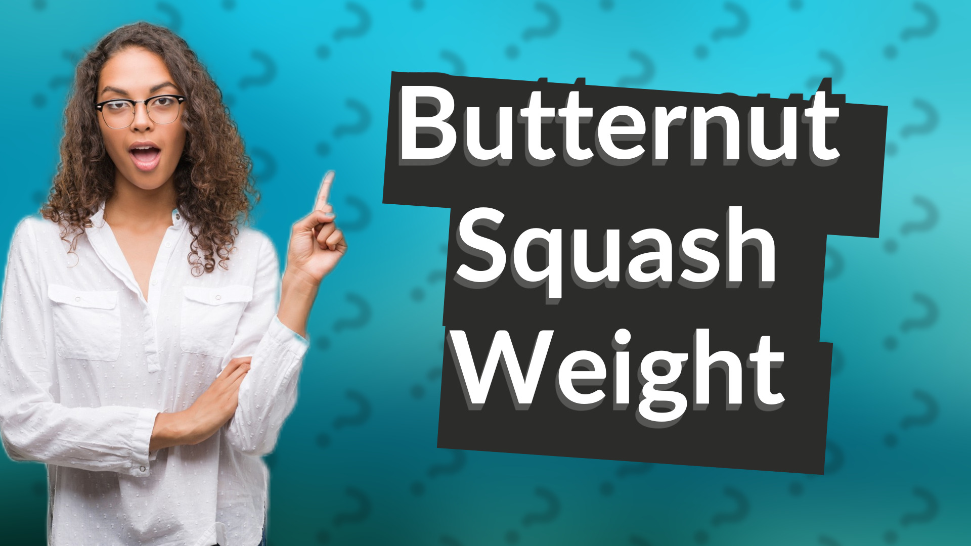 Butternut Squash Weight