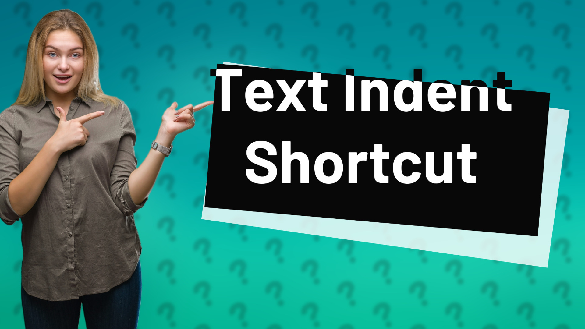 Text Indent Shortcut