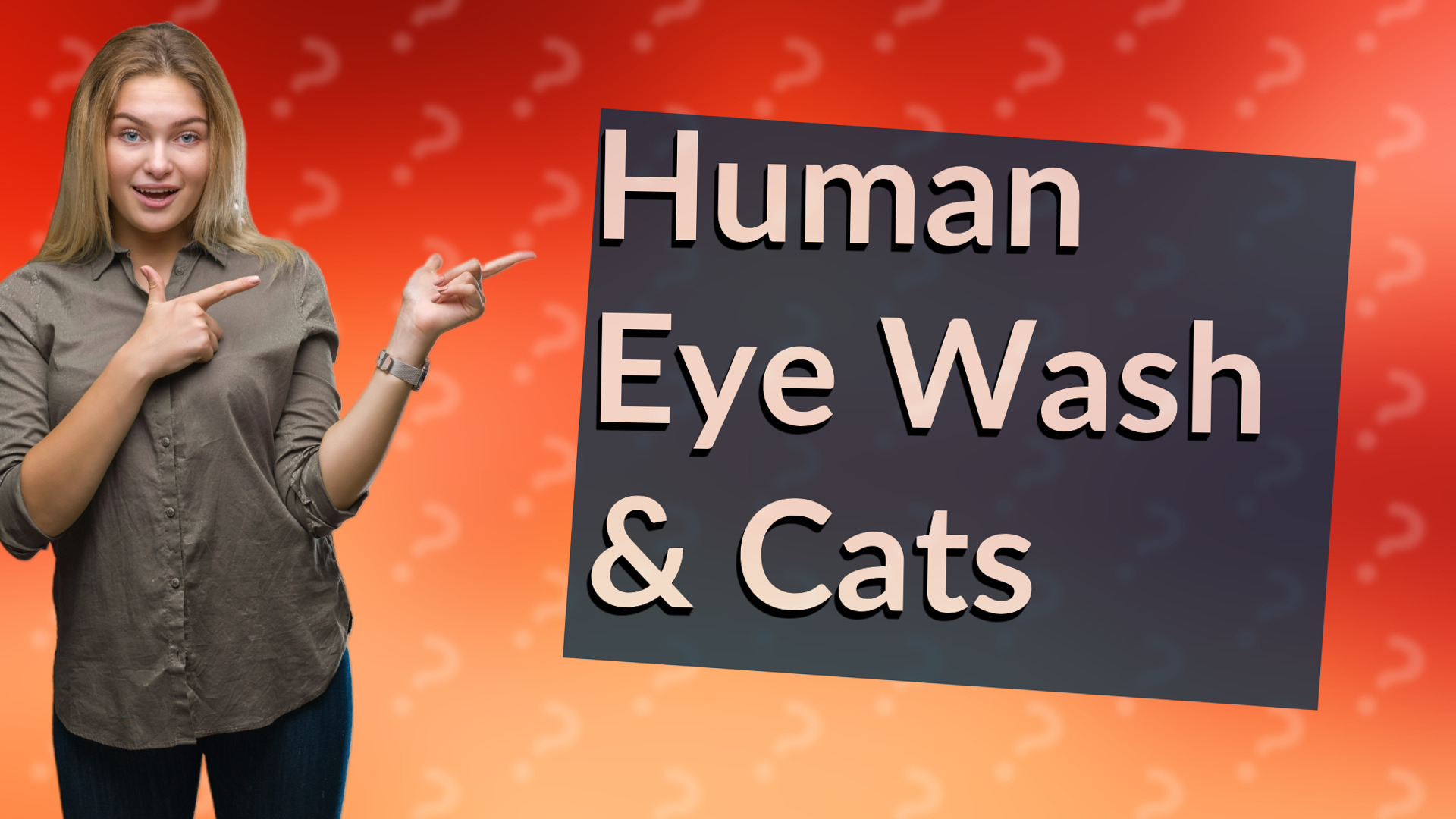 Human Eye Wash & Cats