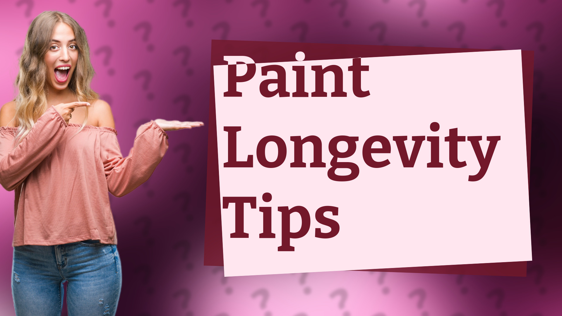 Paint Longevity Tips