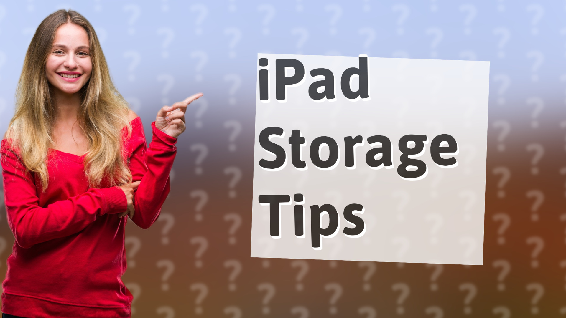 iPad Storage Tips