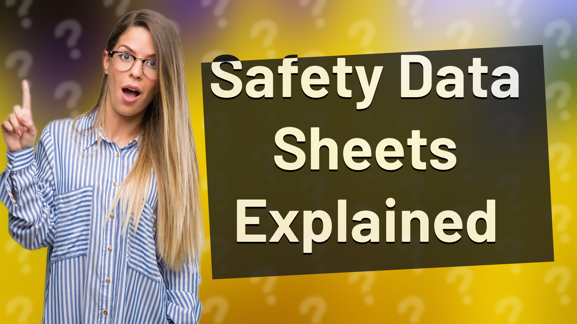 Safety Data Sheets Explained