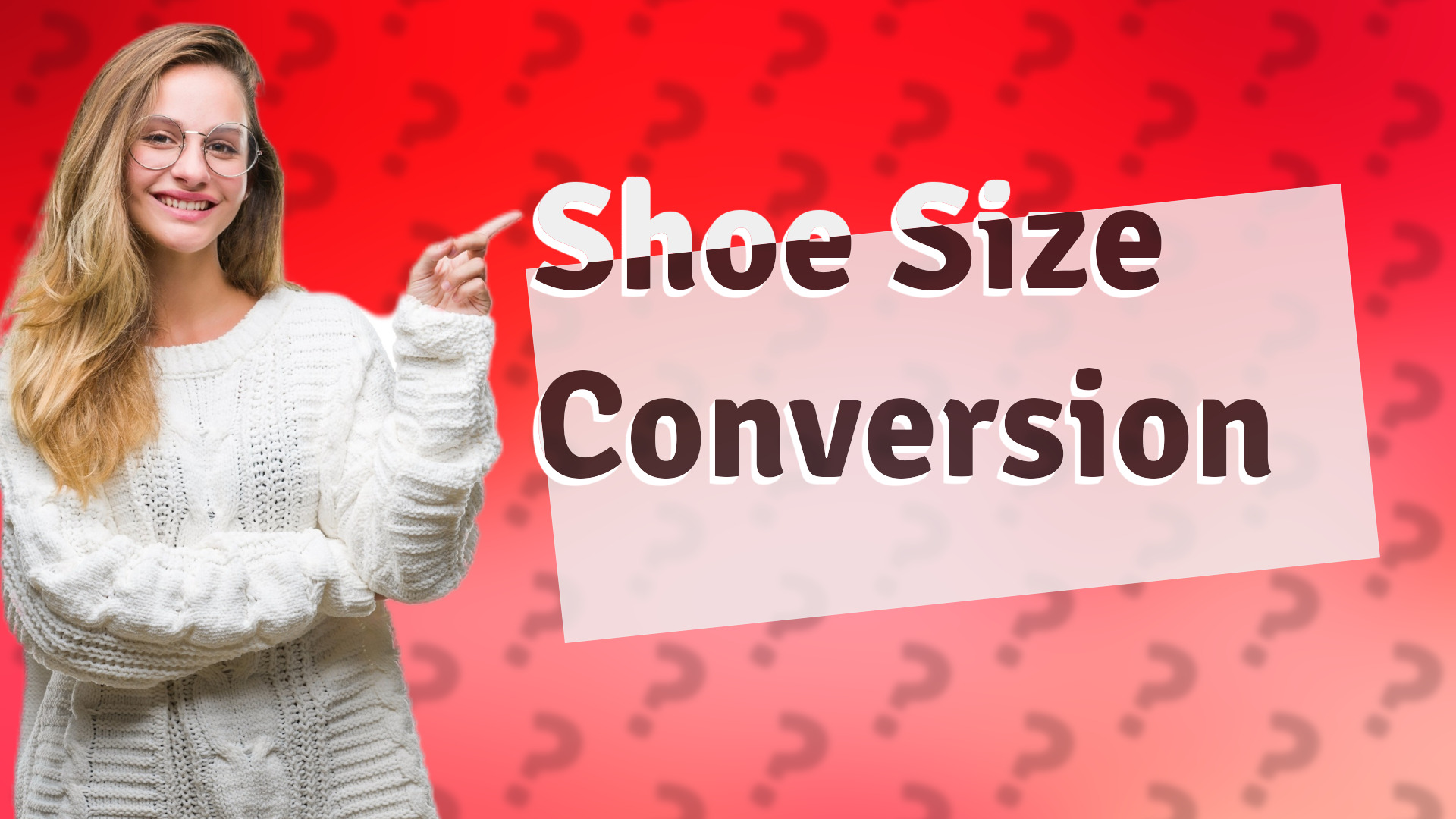 Shoe Size Conversion