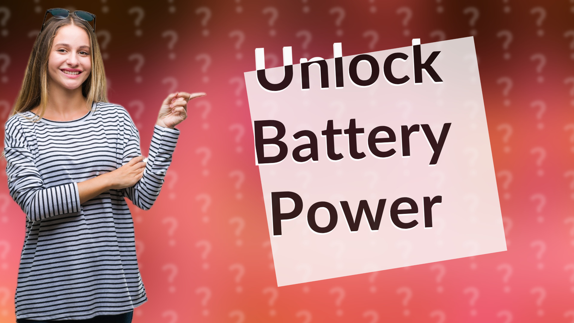 Unlock Battery Power