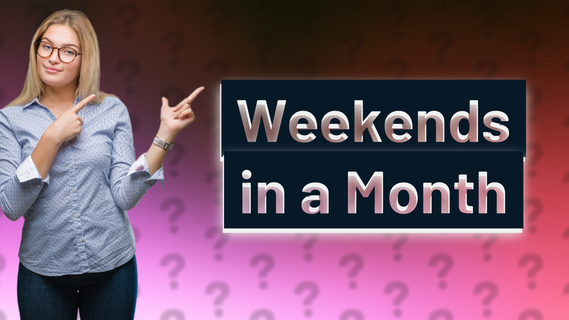 Weekends in a Month