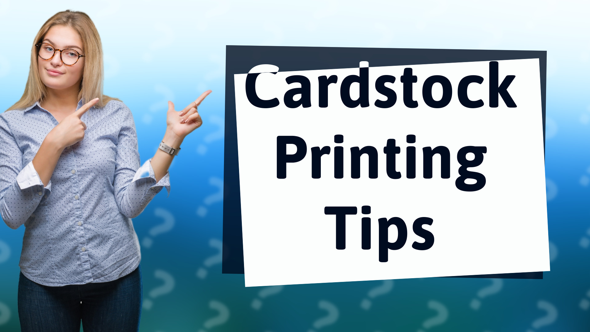 Cardstock Printing Tips