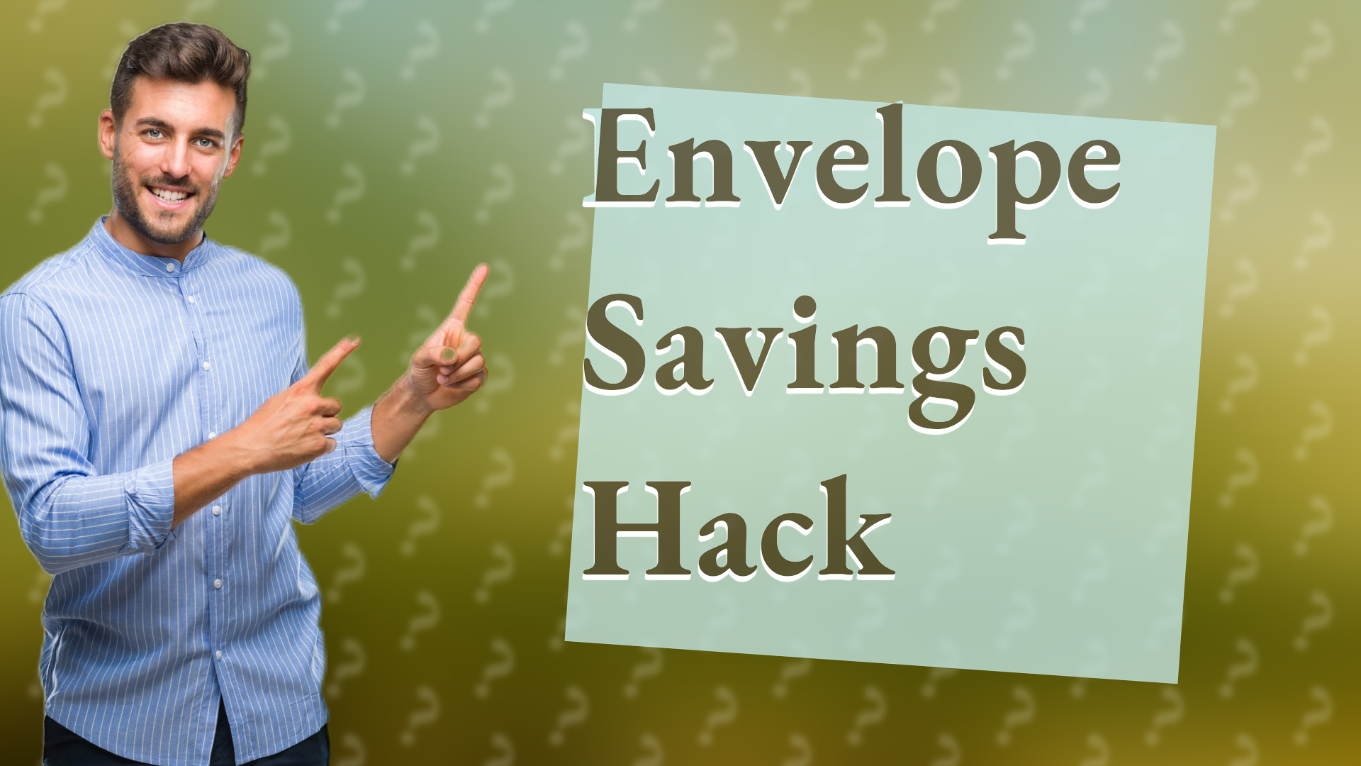 Envelope Savings Hack