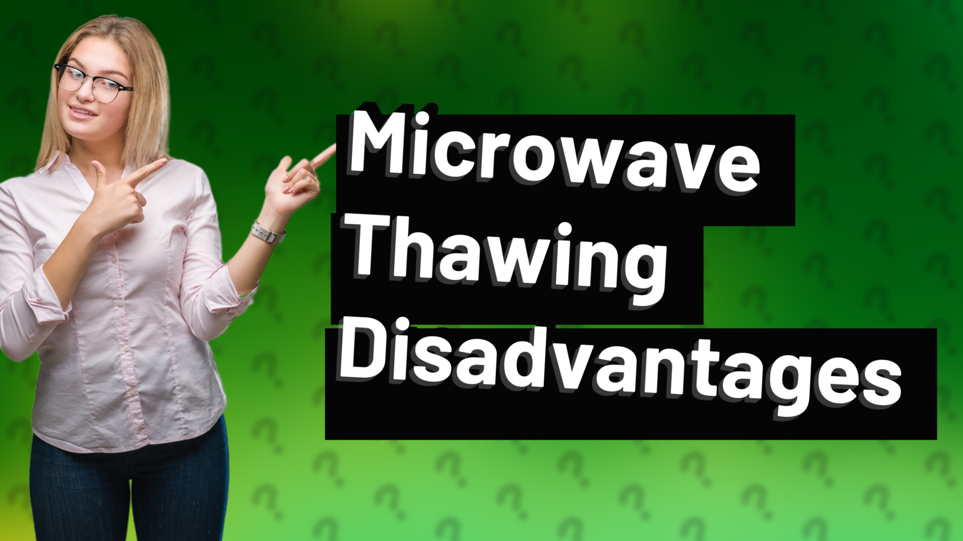 Microwave Thawing Disadvantages