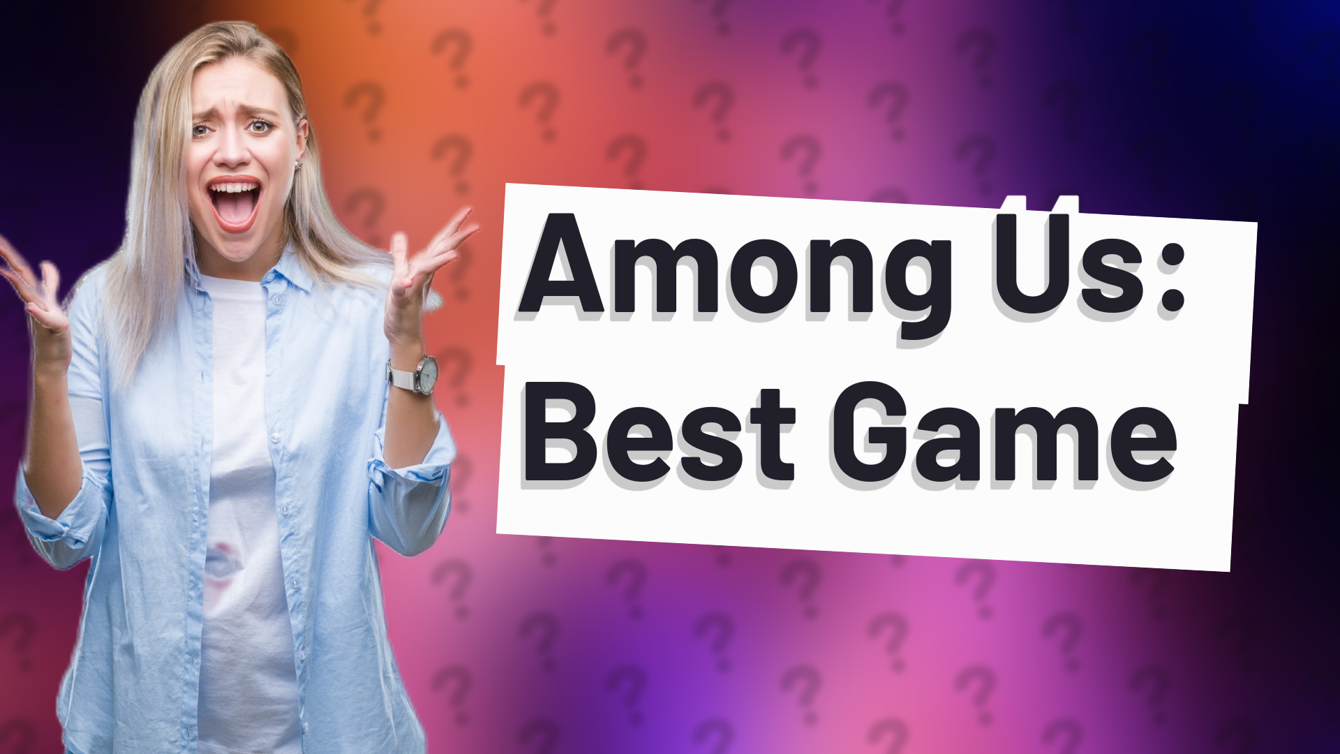 Among Us: Best Game